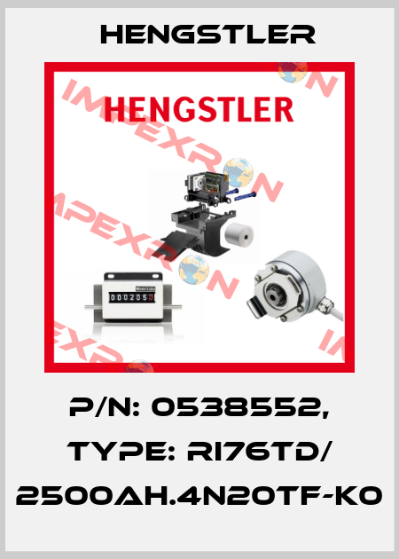 p/n: 0538552, Type: RI76TD/ 2500AH.4N20TF-K0 Hengstler