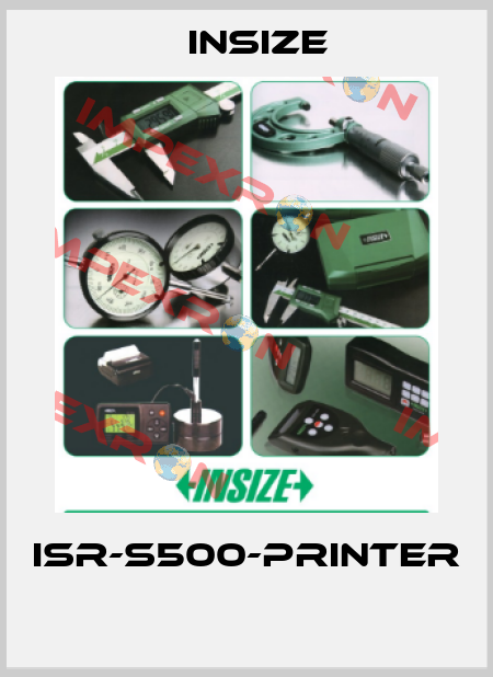 ISR-S500-PRINTER  INSIZE