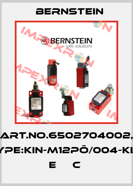 Art.No.6502704002, Type:KIN-M12PÖ/004-KL6      E     C  Bernstein