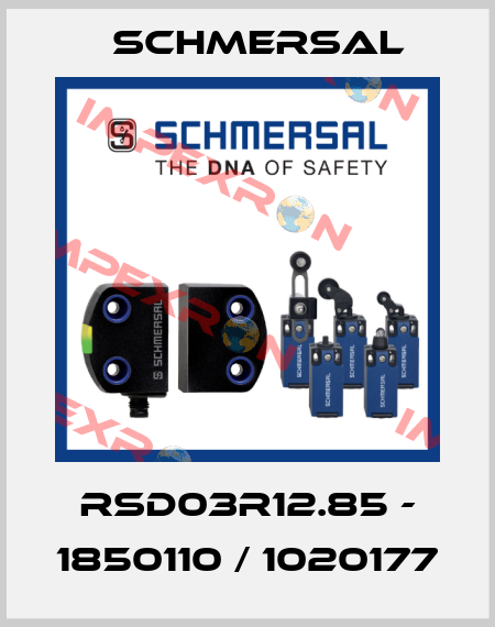 RSD03R12.85 - 1850110 / 1020177 Schmersal