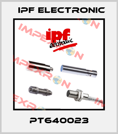 PT640023 IPF Electronic