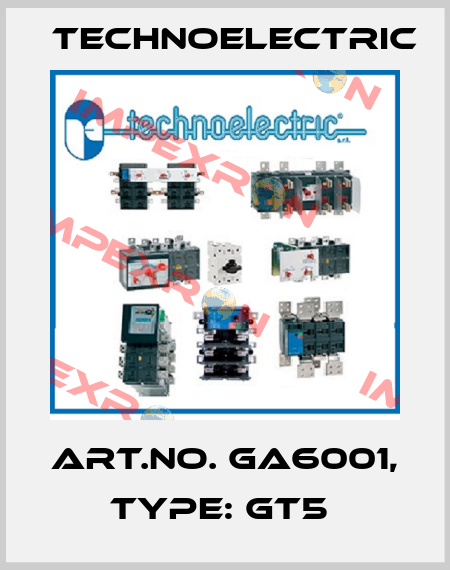 Art.No. GA6001, Type: GT5  Technoelectric