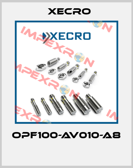 OPF100-AV010-A8  Xecro