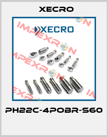 PH22C-4POBR-S60  Xecro