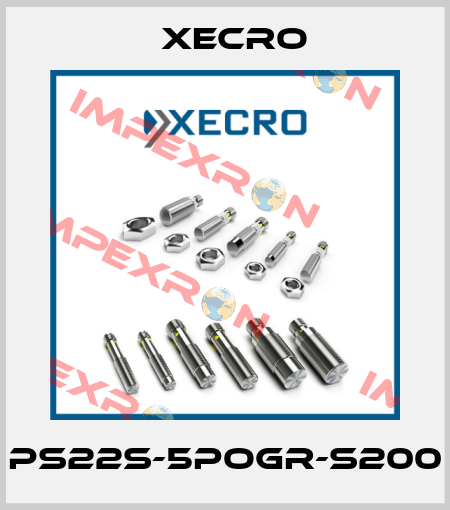 PS22S-5POGR-S200 Xecro