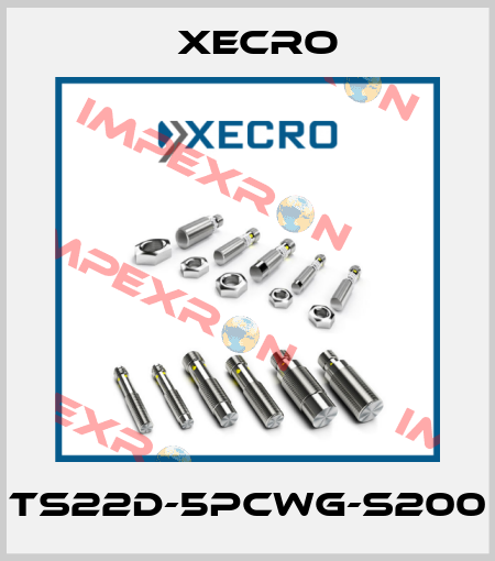 TS22D-5PCWG-S200 Xecro