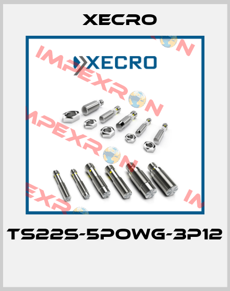 TS22S-5POWG-3P12  Xecro