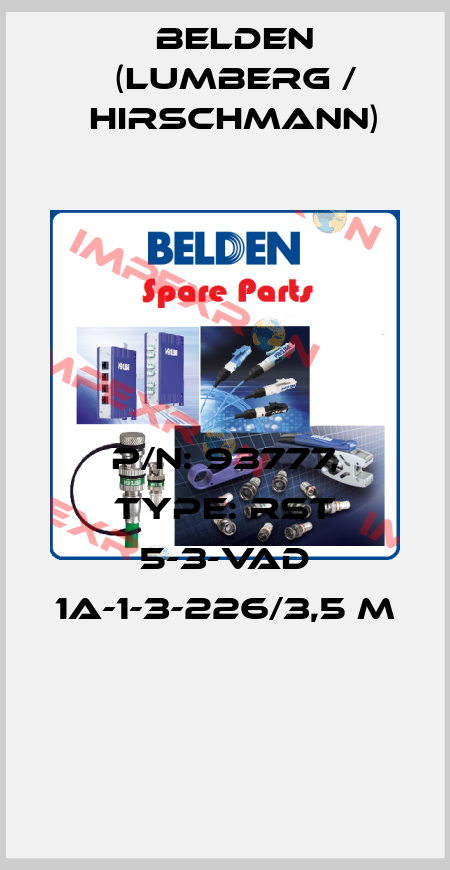 P/N: 93777, Type: RST 5-3-VAD 1A-1-3-226/3,5 M  Belden (Lumberg / Hirschmann)