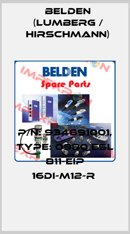 P/N: 934691001, Type: 0980 ESL 811-EIP 16DI-M12-R  Belden (Lumberg / Hirschmann)