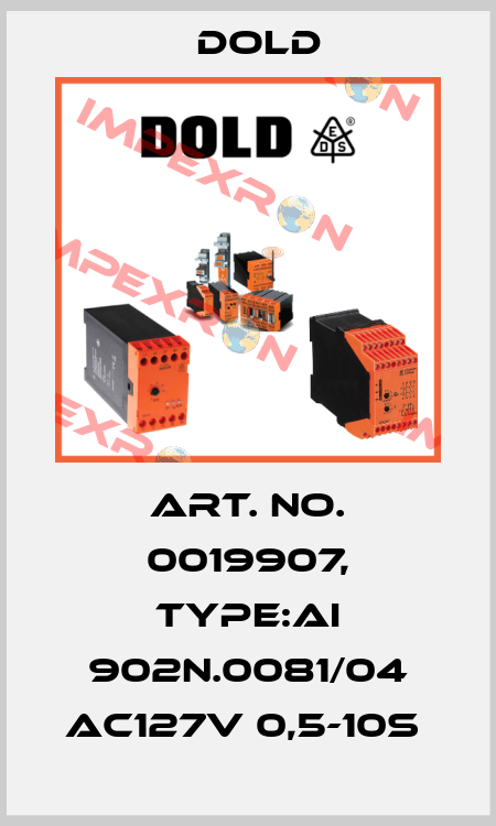 Art. No. 0019907, Type:AI 902N.0081/04 AC127V 0,5-10S  Dold