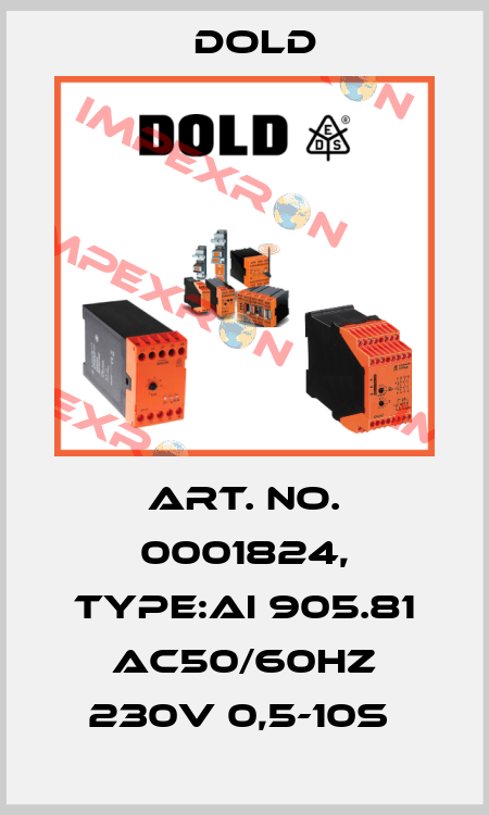 Art. No. 0001824, Type:AI 905.81 AC50/60HZ 230V 0,5-10S  Dold