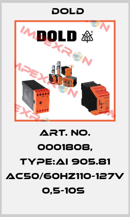 Art. No. 0001808, Type:AI 905.81 AC50/60HZ110-127V 0,5-10S  Dold