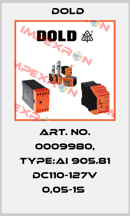Art. No. 0009980, Type:AI 905.81 DC110-127V 0,05-1S  Dold