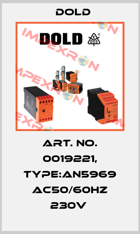Art. No. 0019221, Type:AN5969 AC50/60HZ 230V  Dold