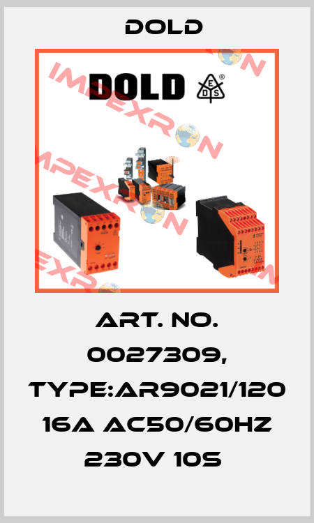 Art. No. 0027309, Type:AR9021/120 16A AC50/60HZ 230V 10S  Dold