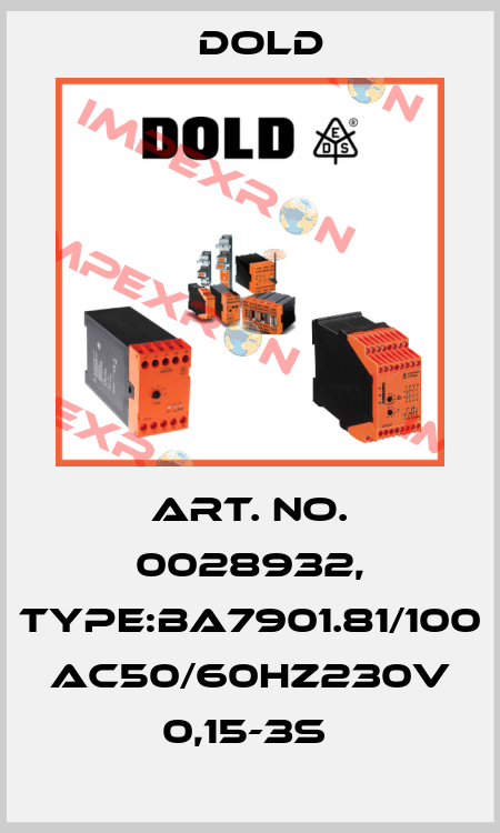 Art. No. 0028932, Type:BA7901.81/100 AC50/60HZ230V 0,15-3S  Dold