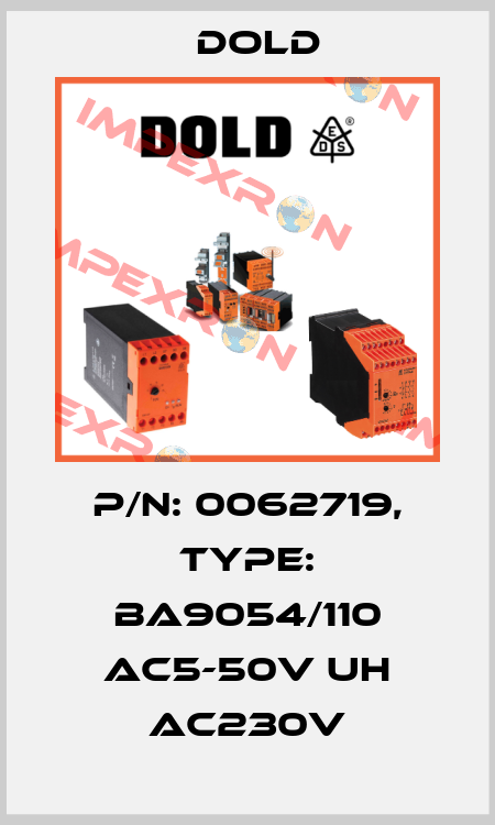 p/n: 0062719, Type: BA9054/110 AC5-50V UH AC230V Dold