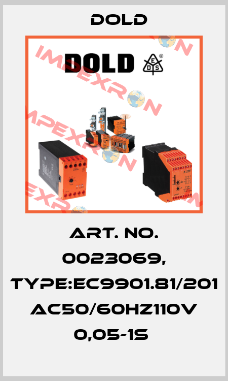 Art. No. 0023069, Type:EC9901.81/201 AC50/60HZ110V 0,05-1S  Dold