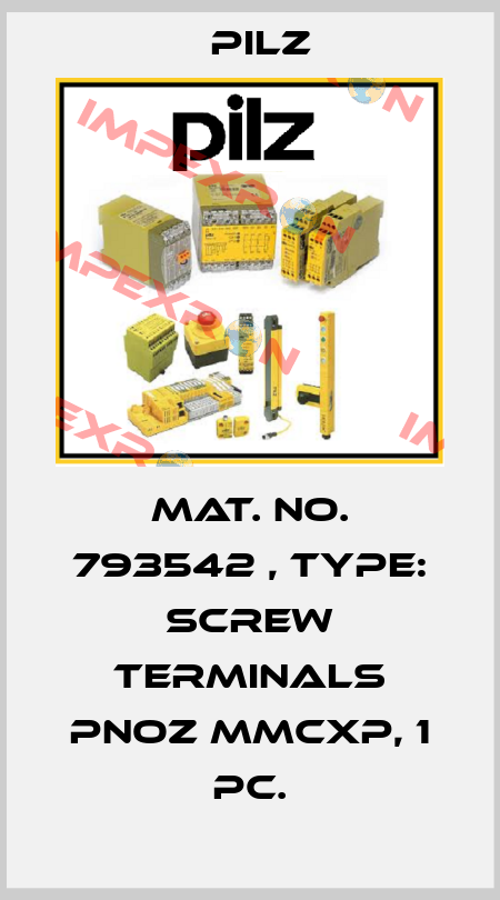 Mat. No. 793542 , Type: Screw terminals PNOZ mmcxp, 1 pc. Pilz