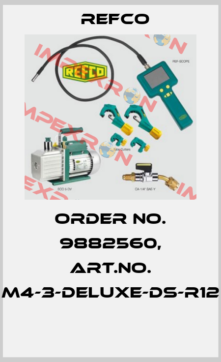 Order No. 9882560, Art.No. M4-3-DELUXE-DS-R12  Refco