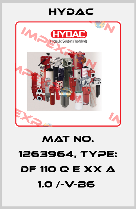 Mat No. 1263964, Type: DF 110 Q E XX A 1.0 /-V-B6  Hydac