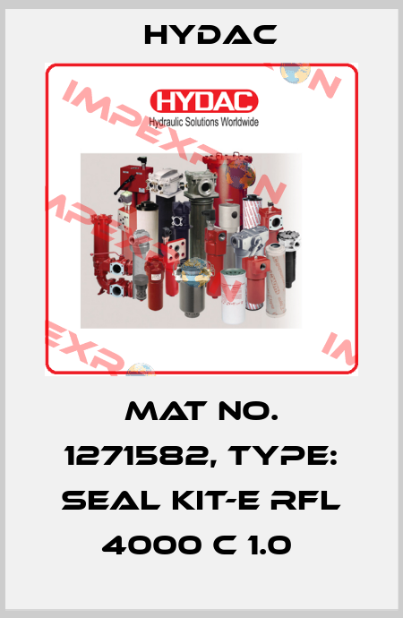 Mat No. 1271582, Type: SEAL KIT-E RFL 4000 C 1.0  Hydac