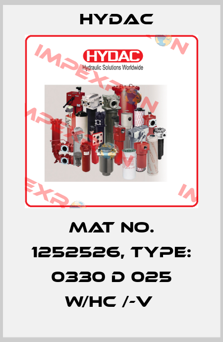 Mat No. 1252526, Type: 0330 D 025 W/HC /-V  Hydac