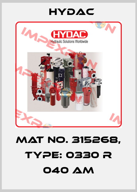 Mat No. 315268, Type: 0330 R 040 AM Hydac