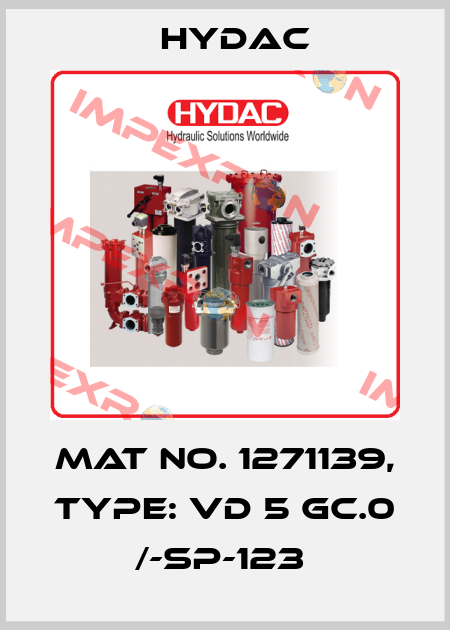 Mat No. 1271139, Type: VD 5 GC.0 /-SP-123  Hydac