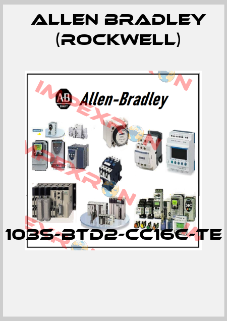 103S-BTD2-CC16C-TE  Allen Bradley (Rockwell)