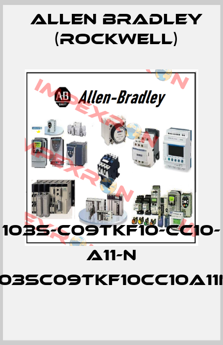 103S-C09TKF10-CC10- A11-N (103sc09tkf10cc10a11n) Allen Bradley (Rockwell)