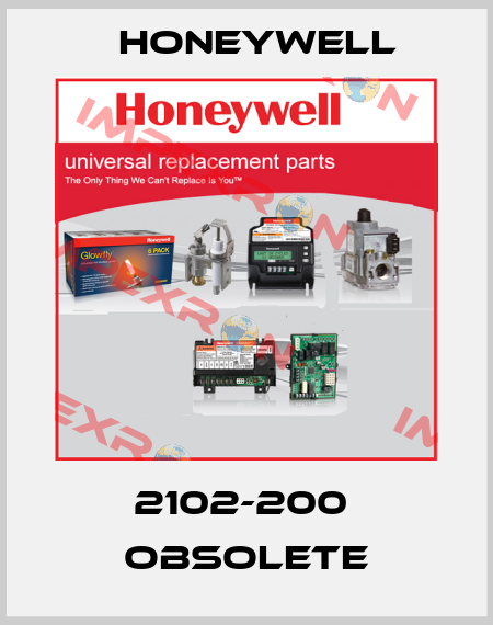 2102-200  obsolete Honeywell