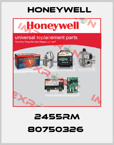 2455RM 80750326  Honeywell