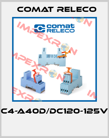 C4-A40D/DC120-125V  Comat Releco
