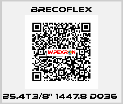 25.4t3/8’’ 1447.8 D036  Brecoflex