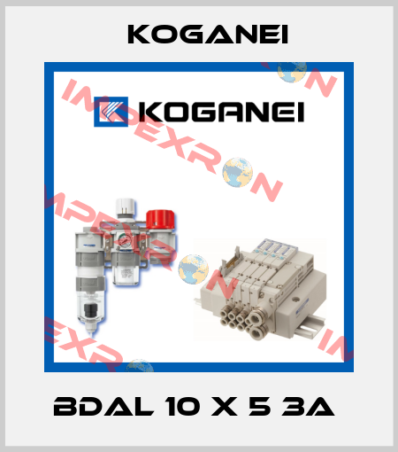 BDAL 10 X 5 3A  Koganei