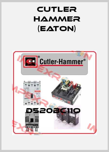 D520BC11O  Cutler Hammer (Eaton)