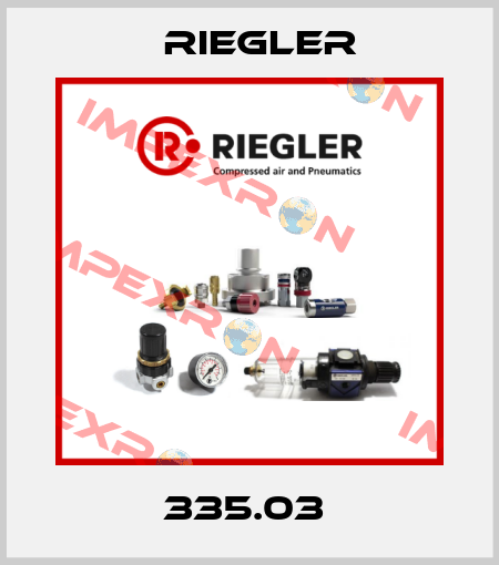 335.03  Riegler
