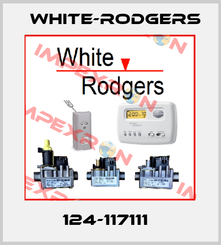 124-117111   White-Rodgers