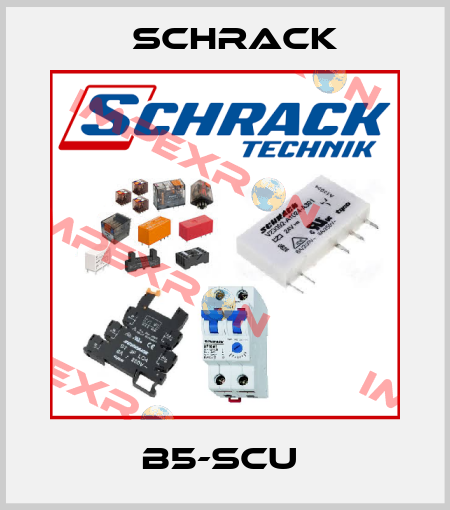 B5-SCU  Schrack