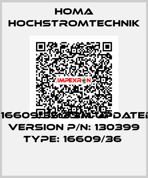 ＃16609/35 3.3m updated version P/N: 130399 Type: 16609/36  HOMA Hochstromtechnik