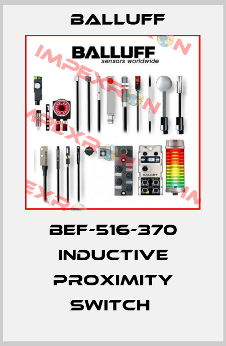 BEF-516-370 INDUCTIVE PROXIMITY SWITCH  Balluff