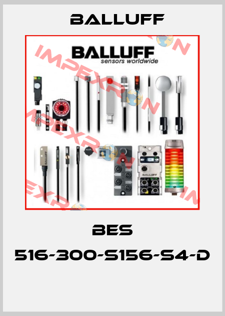 BES 516-300-S156-S4-D  Balluff
