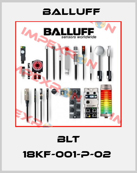 BLT 18KF-001-P-02  Balluff