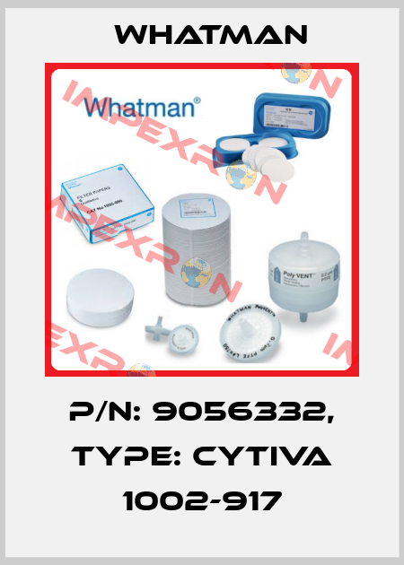 P/N: 9056332, Type: Cytiva 1002-917 Whatman