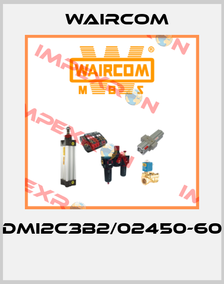DMI2C3B2/02450-60  Waircom