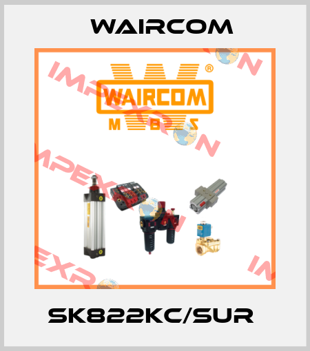 SK822KC/SUR  Waircom