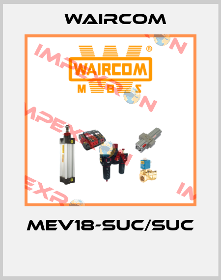 MEV18-SUC/SUC  Waircom