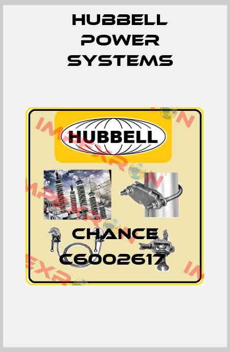 CHANCE C6002617  Hubbell Power Systems
