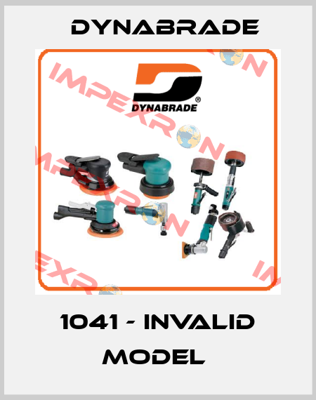 1041 - invalid model  Dynabrade